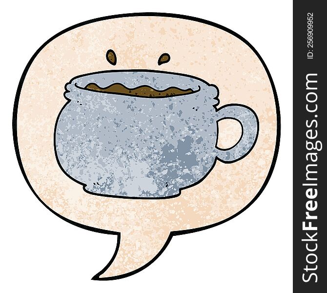 cartoon hot cup of coffee and speech bubble in retro texture style