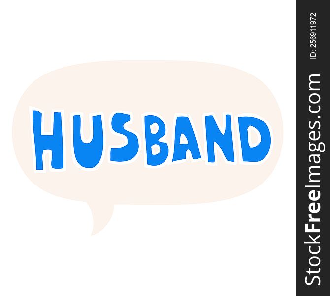 Cartoon Word Husband And Speech Bubble In Retro Style