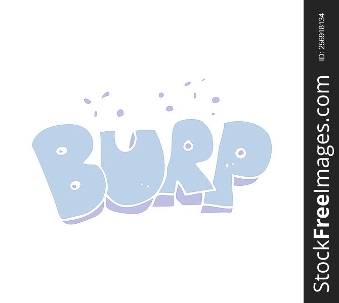 Flat Color Illustration Of A Cartoon Burp Text