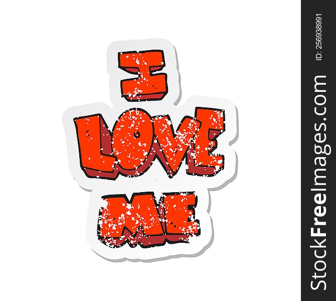 retro distressed sticker of a i love me cartoon symbol
