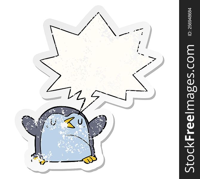 Cartoon Penguin And Speech Bubble Distressed Sticker