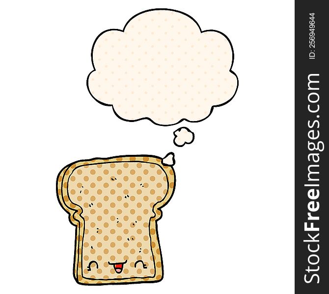 Cute Cartoon Slice Of Bread And Thought Bubble In Comic Book Style