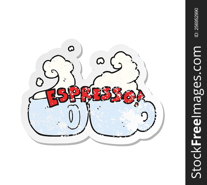 retro distressed sticker of a cartoon espresso