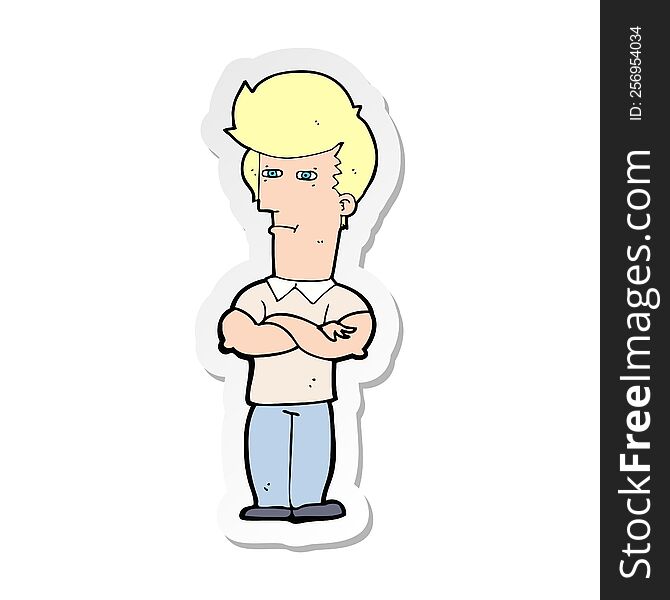 sticker of a cartoon man with folded arms