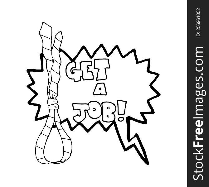 speech bubble cartoon get a job tie noose symbol