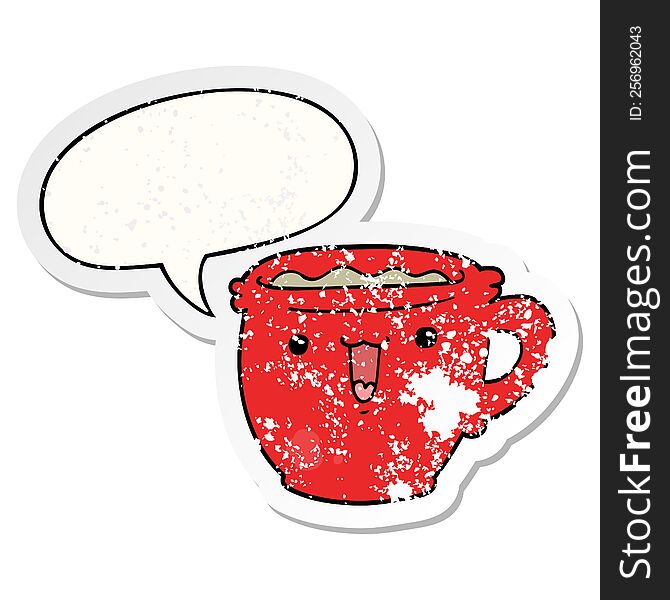 Cute Cartoon Coffee Cup And Speech Bubble Distressed Sticker