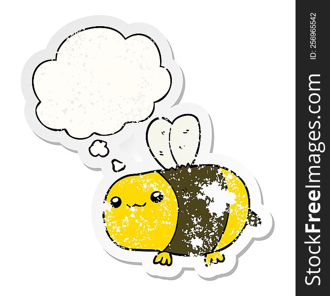 Cartoon Bee And Thought Bubble As A Distressed Worn Sticker