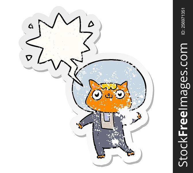 cartoon space cat with speech bubble distressed distressed old sticker. cartoon space cat with speech bubble distressed distressed old sticker