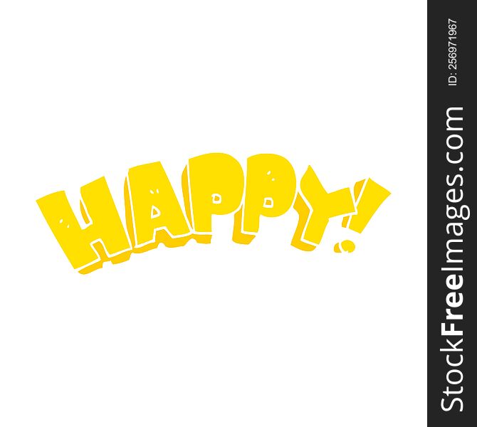 Flat Color Illustration Of A Cartoon Happy Text Symbol