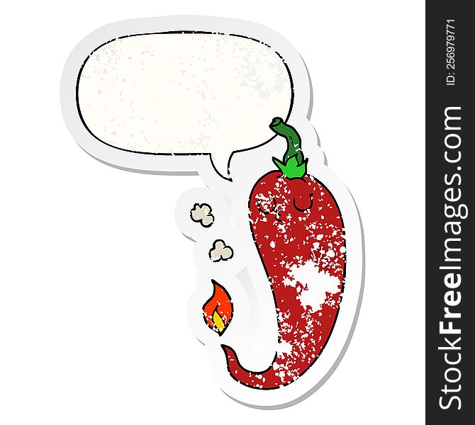 cartoon hot chili pepper with speech bubble distressed distressed old sticker. cartoon hot chili pepper with speech bubble distressed distressed old sticker