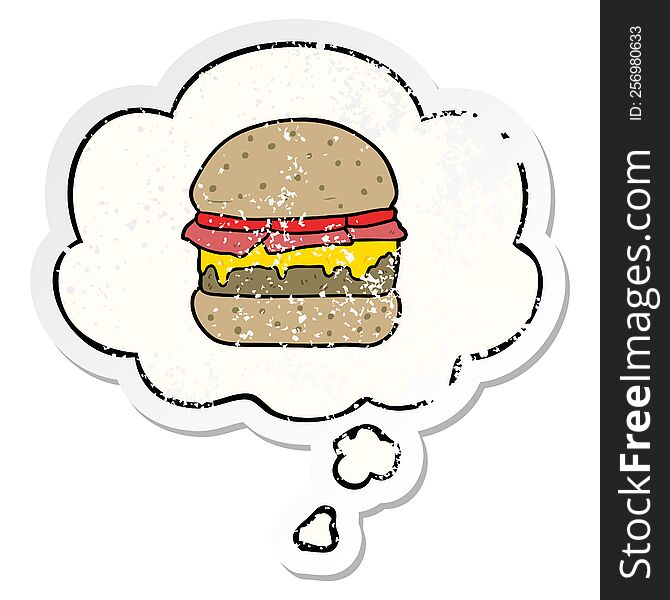 Cartoon Burger And Thought Bubble As A Distressed Worn Sticker