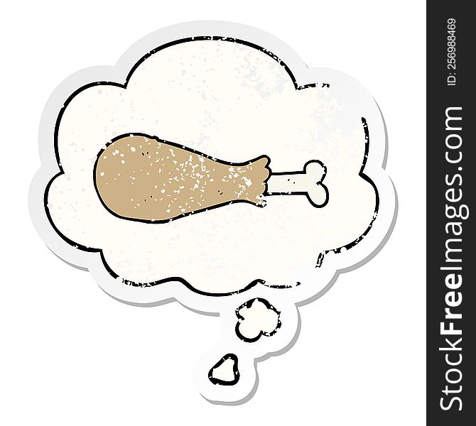 Cartoon Chicken Leg And Thought Bubble As A Distressed Worn Sticker