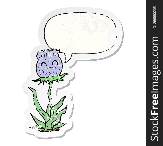 cartoon thistle with speech bubble distressed distressed old sticker. cartoon thistle with speech bubble distressed distressed old sticker