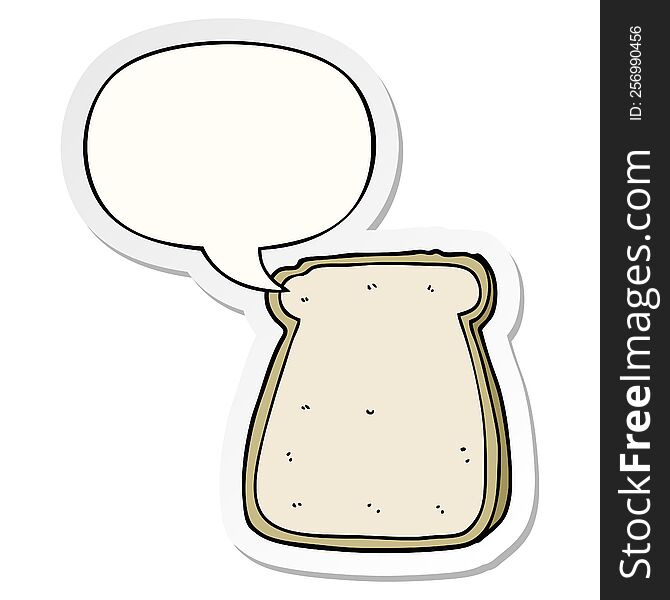 Cartoon Slice Of Bread And Speech Bubble Sticker