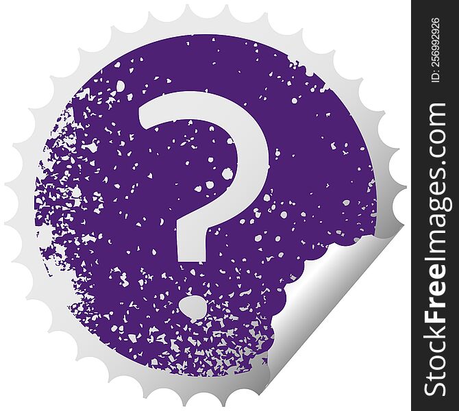 distressed circular peeling sticker symbol of a question mark
