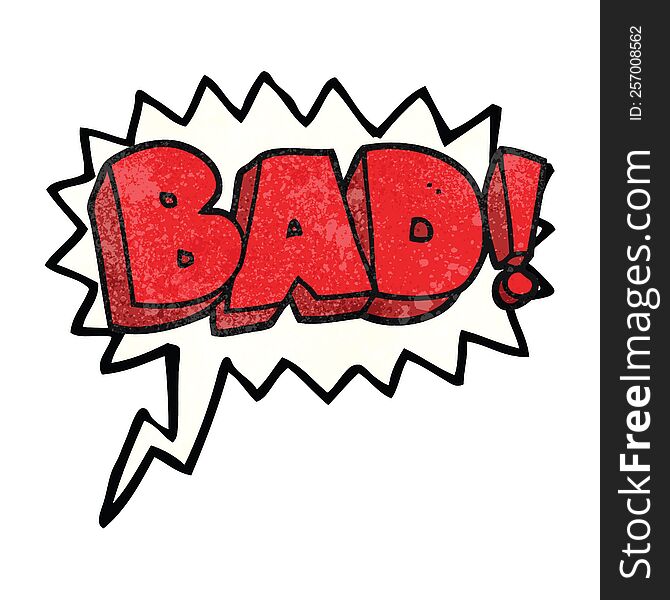 Speech Bubble Textured Cartoon Bad Symbol