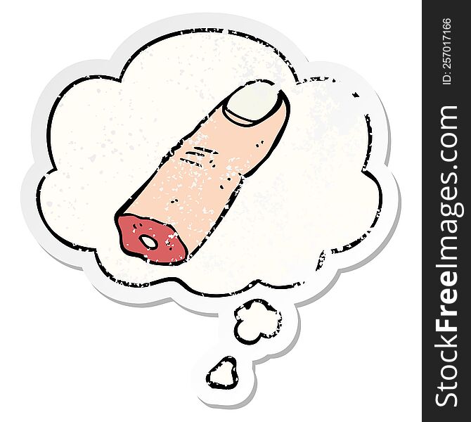 cartoon severed finger with thought bubble as a distressed worn sticker