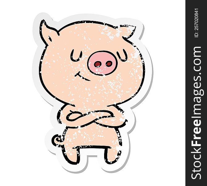 distressed sticker of a happy cartoon pig with crossed arms