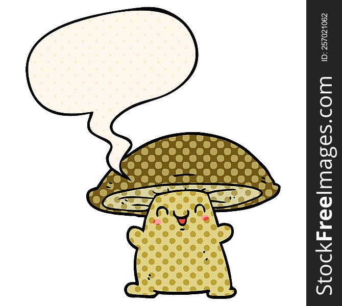 Cartoon Mushroom Character And Speech Bubble In Comic Book Style