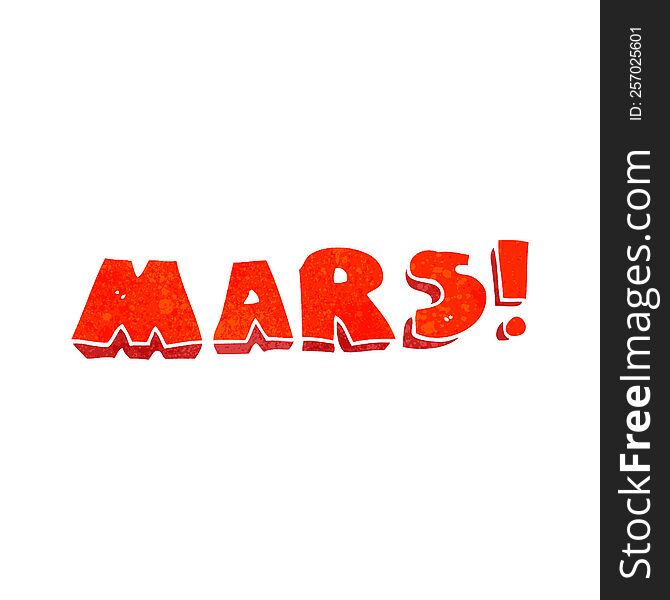 freehand retro cartoon Mars text symbol