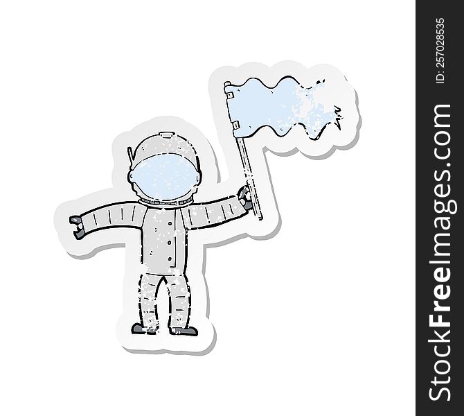 Retro Distressed Sticker Of A Cartoon Astronaut With Flag