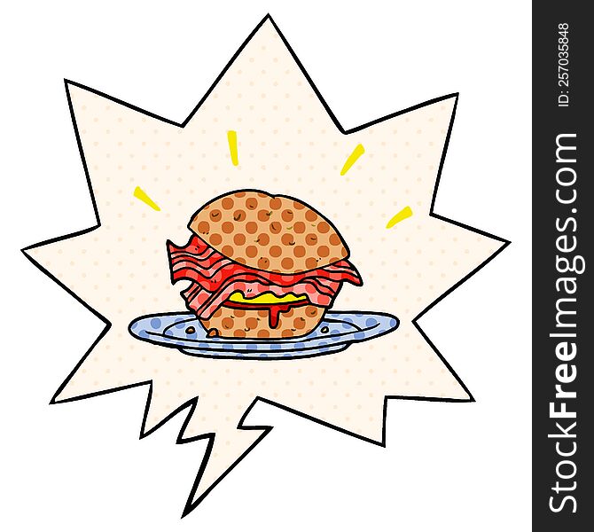 cartoon amazingly tasty bacon breakfast sandwich and cheese and speech bubble in comic book style