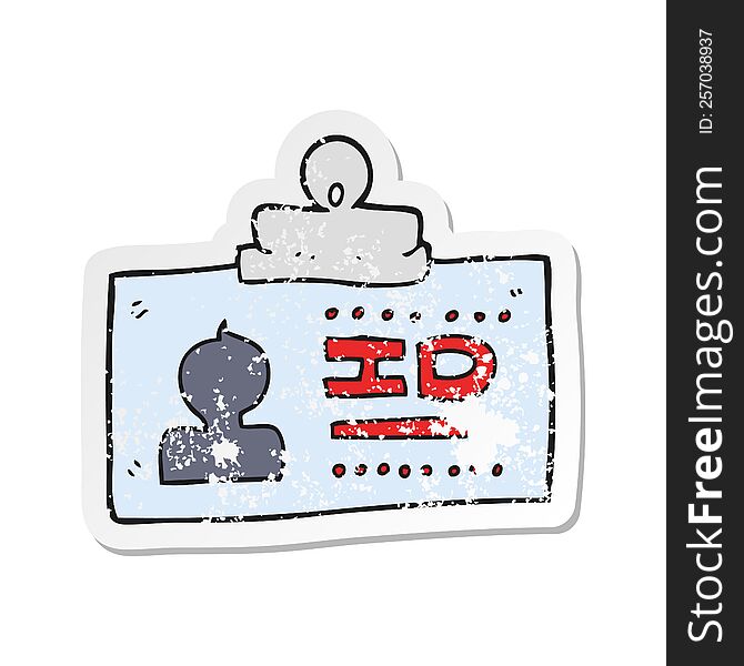 retro distressed sticker of a cartoon ID badge