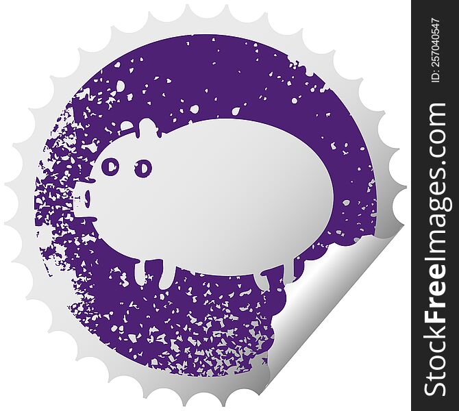 distressed circular peeling sticker symbol of a fat pig