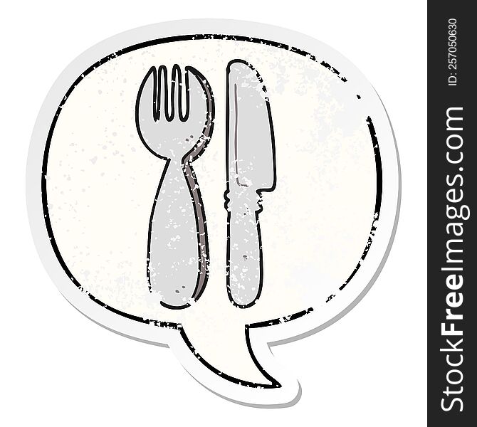 cartoon knife and fork with speech bubble distressed distressed old sticker. cartoon knife and fork with speech bubble distressed distressed old sticker