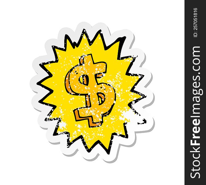 retro distressed sticker of a cartoon dollar symbol