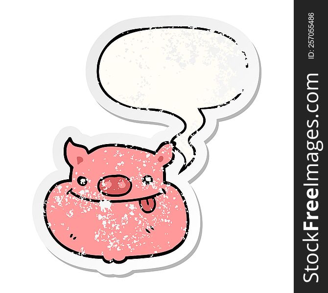 Cartoon Happy Pig Face And Speech Bubble Distressed Sticker