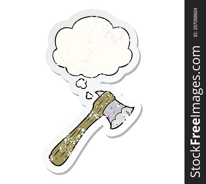 cartoon axe with thought bubble as a distressed worn sticker
