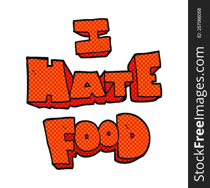 freehand drawn cartoon i hate food symbol