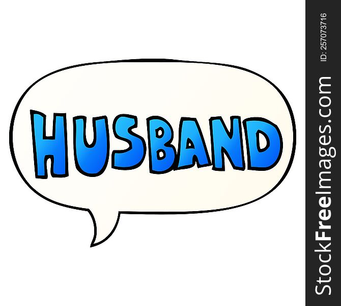 cartoon word husband with speech bubble in smooth gradient style