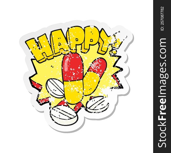 retro distressed sticker of a cartoon happy pills