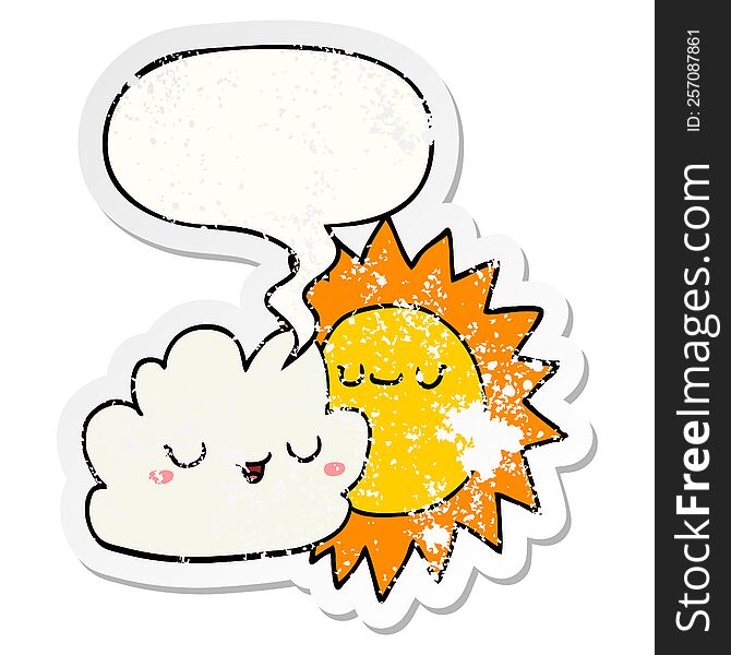cartoon sun and cloud with speech bubble distressed distressed old sticker. cartoon sun and cloud with speech bubble distressed distressed old sticker