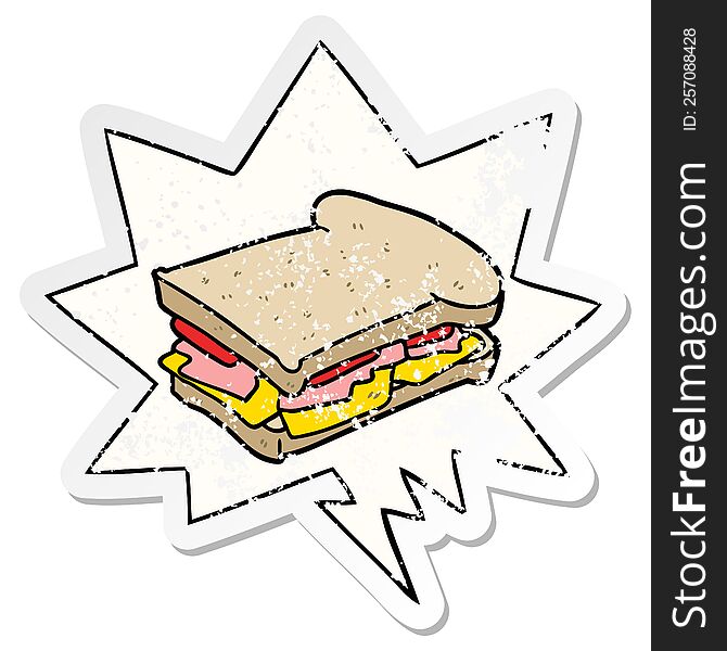 Cartoon Ham Cheese Tomato Sandwich And Speech Bubble Distressed Sticker