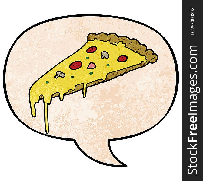 Cartoon Pizza Slice And Speech Bubble In Retro Texture Style