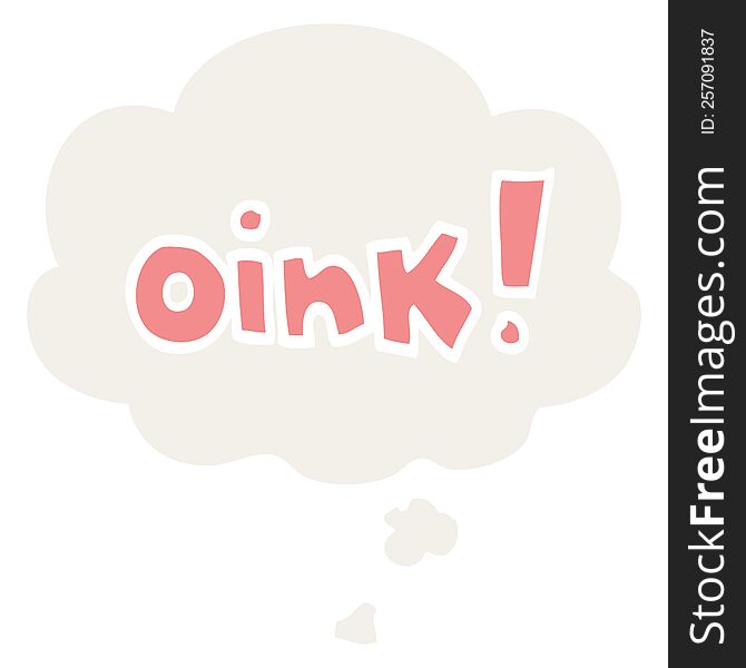 cartoon word oink with thought bubble in retro style