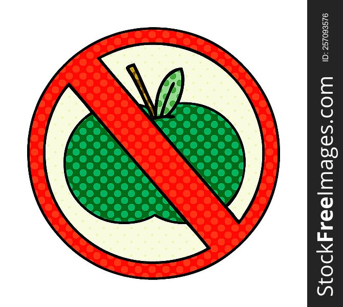 comic book style cartoon of a no fruit allowed sign