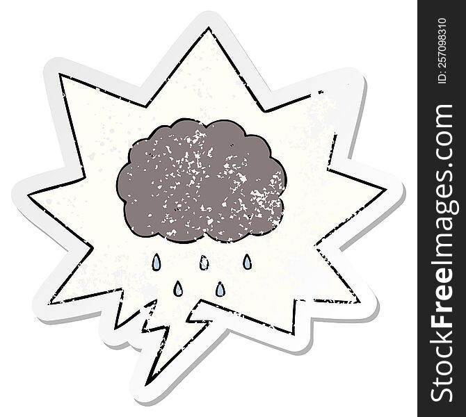 cartoon cloud raining with speech bubble distressed distressed old sticker. cartoon cloud raining with speech bubble distressed distressed old sticker