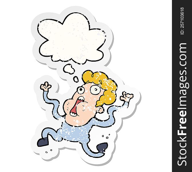 Cartoon Terrified Man And Thought Bubble As A Distressed Worn Sticker