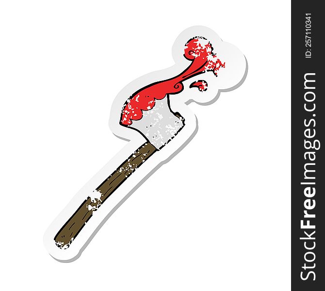 Retro Distressed Sticker Of A Cartoon Bloody Axe