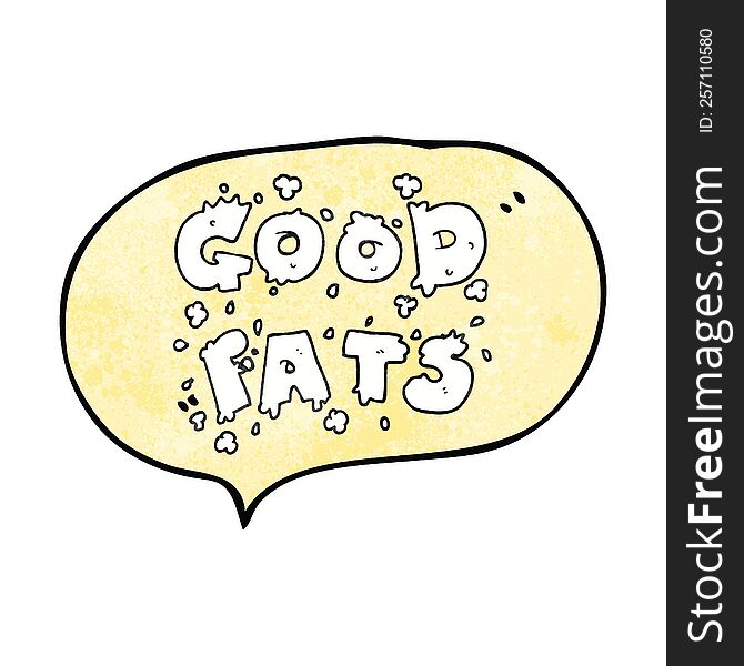 speech bubble textured cartoon good fats sign