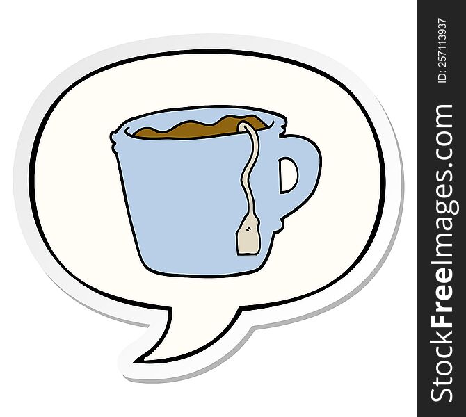 cartoon hot cup of tea and speech bubble sticker