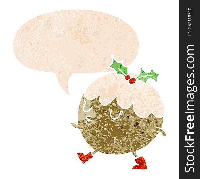 Cartoon Chrstmas Pudding Walking And Speech Bubble In Retro Textured Style