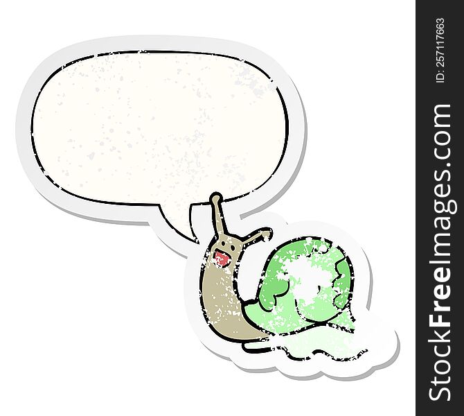 cute cartoon snail with speech bubble distressed distressed old sticker. cute cartoon snail with speech bubble distressed distressed old sticker