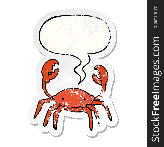 cartoon crab with speech bubble distressed distressed old sticker. cartoon crab with speech bubble distressed distressed old sticker