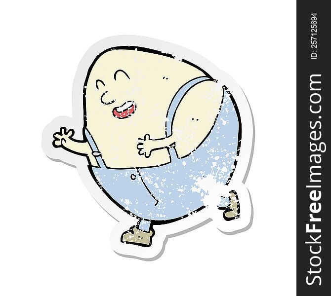 Retro Distressed Sticker Of A Cartoon Humpty Dumpty Egg Character