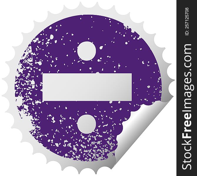 distressed circular peeling sticker symbol of a division symbol